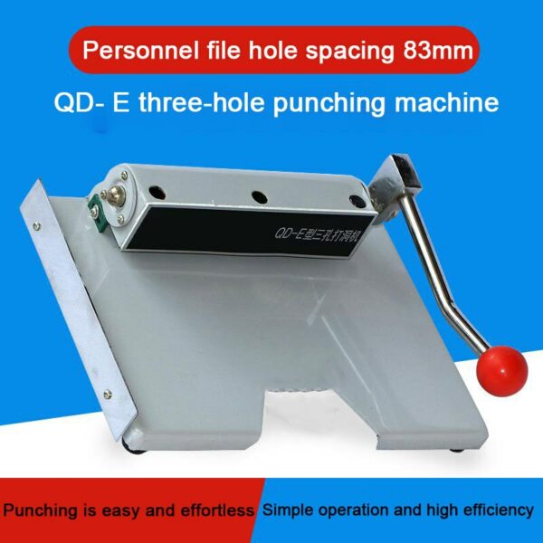 QD-E Labor-Saving Three-Hole Punching Machine, Metal Binding Machine, Punching Machine, Punching And Binding Of Personnel Files 1