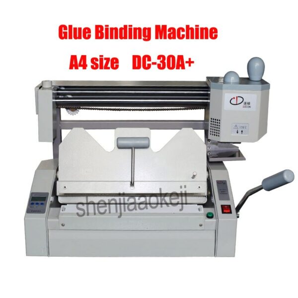 DC-30A+ A4 Glue Binding Machine glue book binder machine of the office Electronic equipment 110V/220V 1